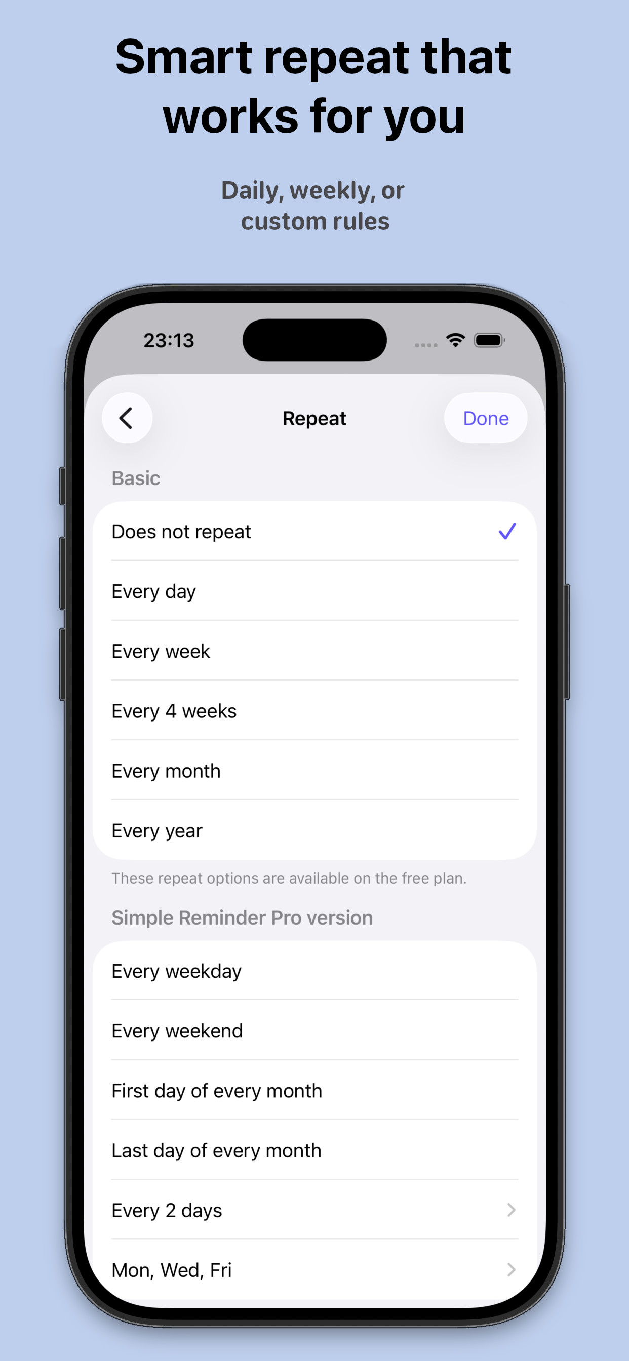 Smart repeat that works for you